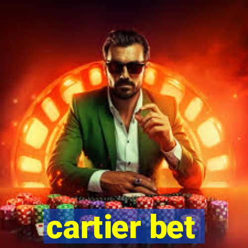 cartier bet